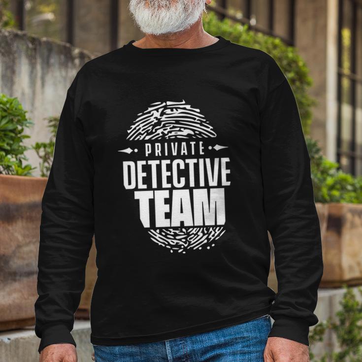 Private Detective Team Spy Investigator Observation Long Sleeve T-Shirt Gifts for Old Men