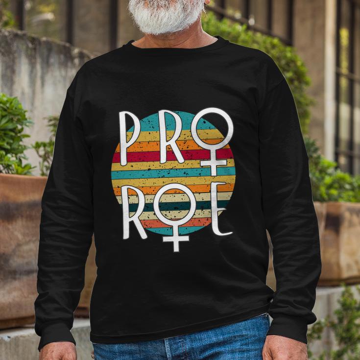 Pro Choice Defend Roe V Wade 1973 Reproductive Rights Tshirt Long Sleeve T-Shirt Gifts for Old Men