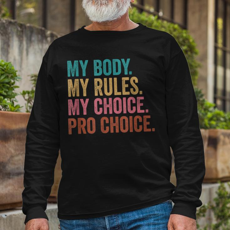 Pro Choice Feminist Rights Pro Choice Human Rights Long Sleeve T-Shirt Gifts for Old Men