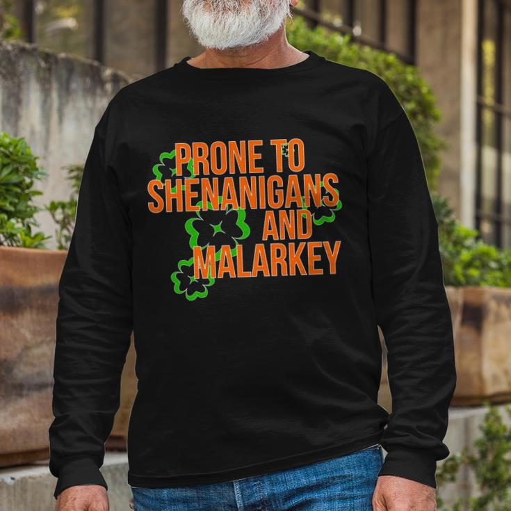 Prone To Shenanigans And Malarkey St Pattys Day Long Sleeve T-Shirt Gifts for Old Men