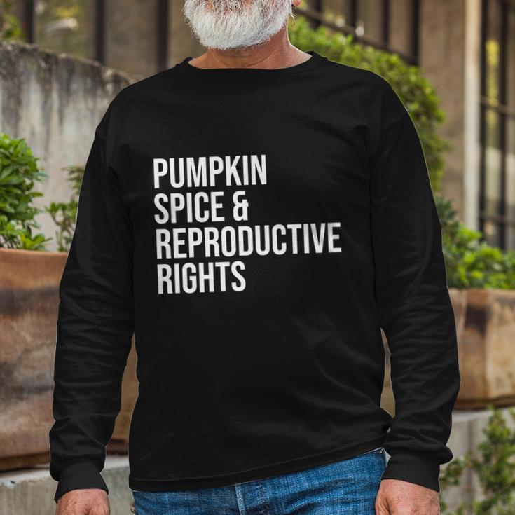 Pumpkin Spice And Reproductive Rights V2 Long Sleeve T-Shirt Gifts for Old Men