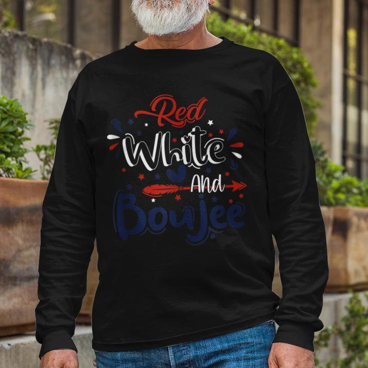 Red White And Boujee 4Th Of July Patriotic July Fourth Long Sleeve T-Shirt Gifts for Old Men