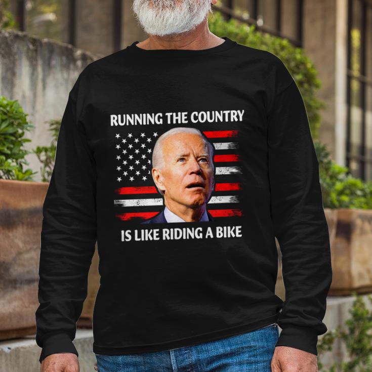 Running The Country Is Like Riding A Bike Long Sleeve T-Shirt Gifts for Old Men