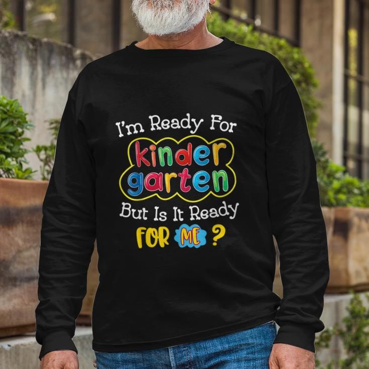 Back To School First Day Of Kindergarten Long Sleeve T-Shirt Gifts for Old Men