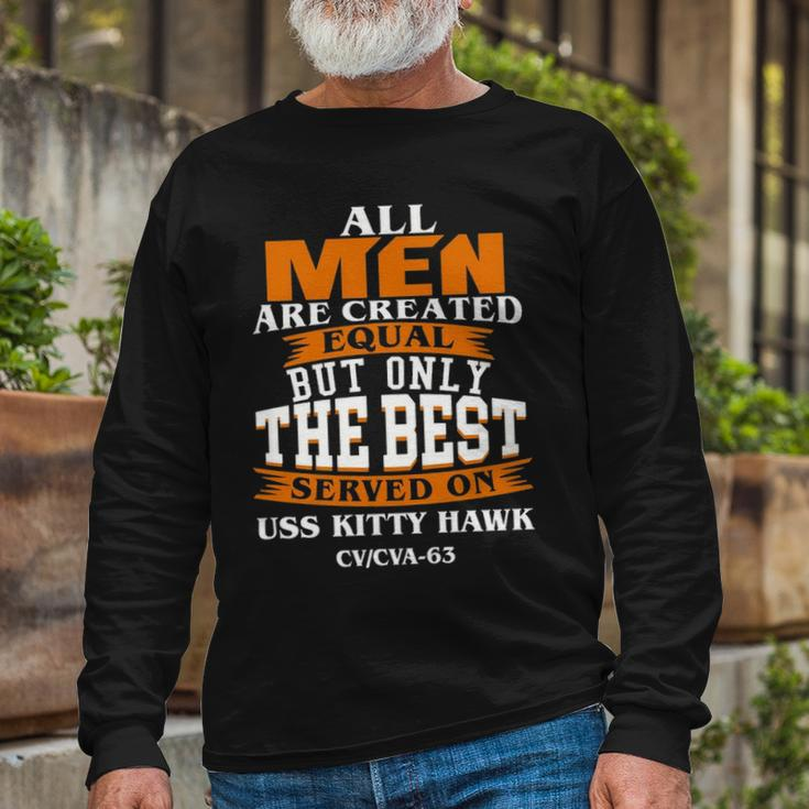 Served On Uss Kitty Hawk Cv Long Sleeve T-Shirt Gifts for Old Men