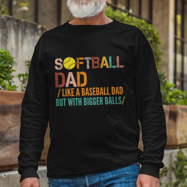 Softball Dad Like A Baseball Dad Vintage Tshirt Long Sleeve T-Shirt Gifts for Old Men