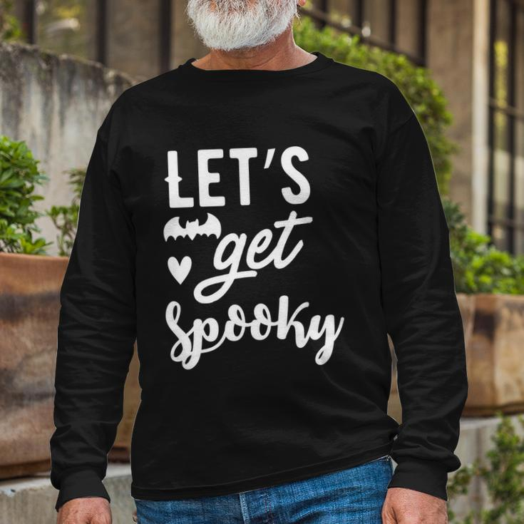 Lets Get Spooky Halloween Quote Long Sleeve T-Shirt Gifts for Old Men