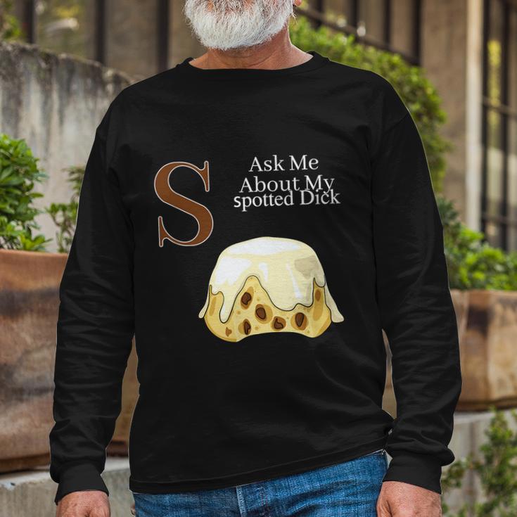 Spotted Dick Pastry Chef British Dessert Women Long Sleeve T-Shirt Gifts for Old Men