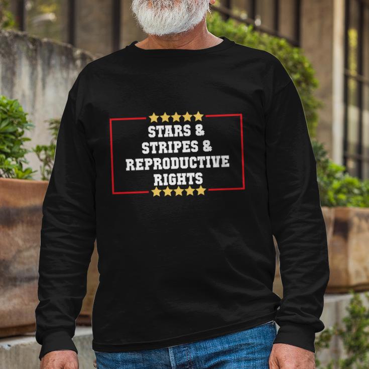 Stars Stripes Reproductive Rights American Flag 4Th Of July Long Sleeve T-Shirt Gifts for Old Men