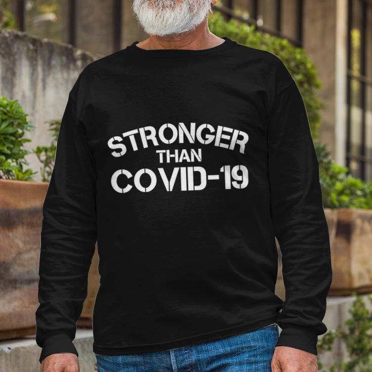 Stronger Than Covid Long Sleeve T-Shirt Gifts for Old Men