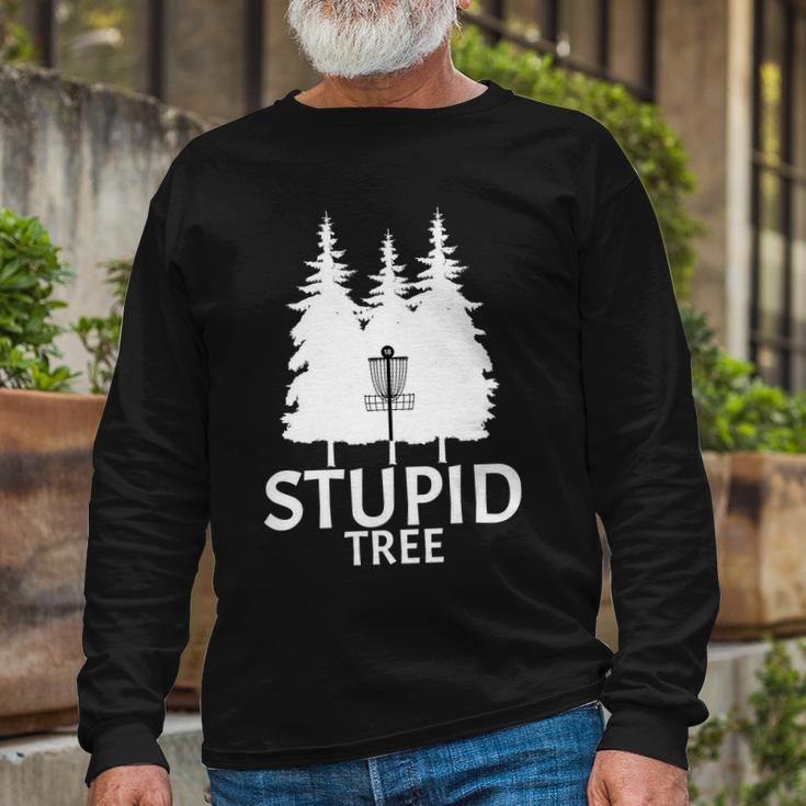 Stupid Tree Disc Golf Tshirt Long Sleeve T-Shirt Gifts for Old Men