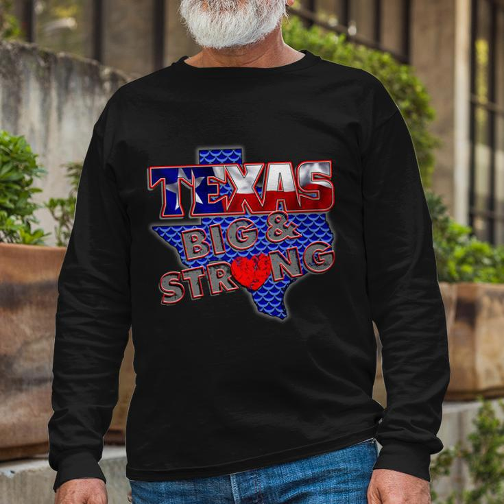 Texas Big And Strong Long Sleeve T-Shirt Gifts for Old Men