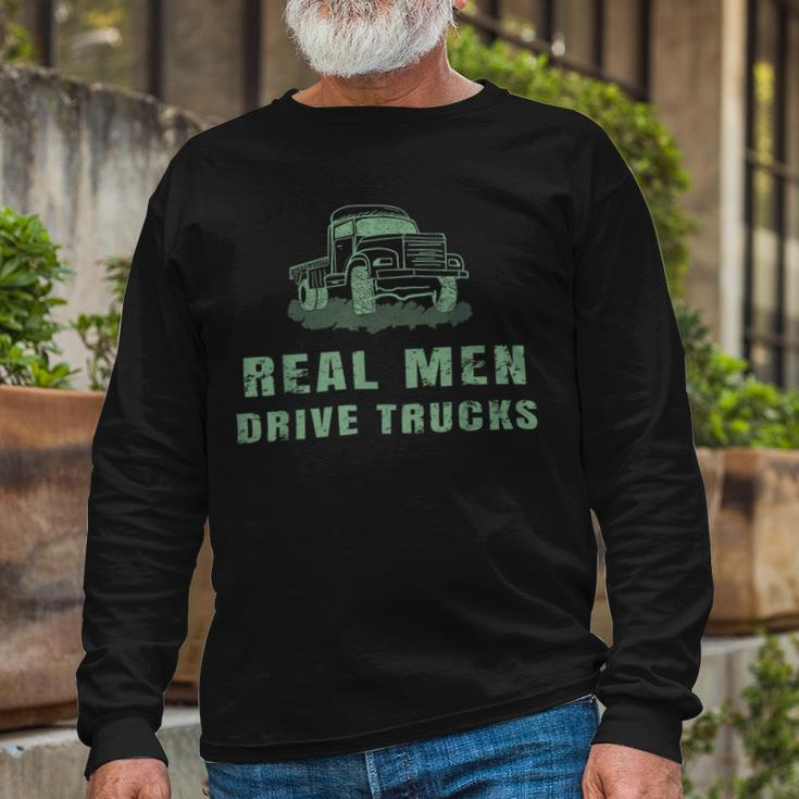 Trucker Trucker Real Drive Trucks Vintage Truck Driver Long Sleeve T-Shirt Gifts for Old Men