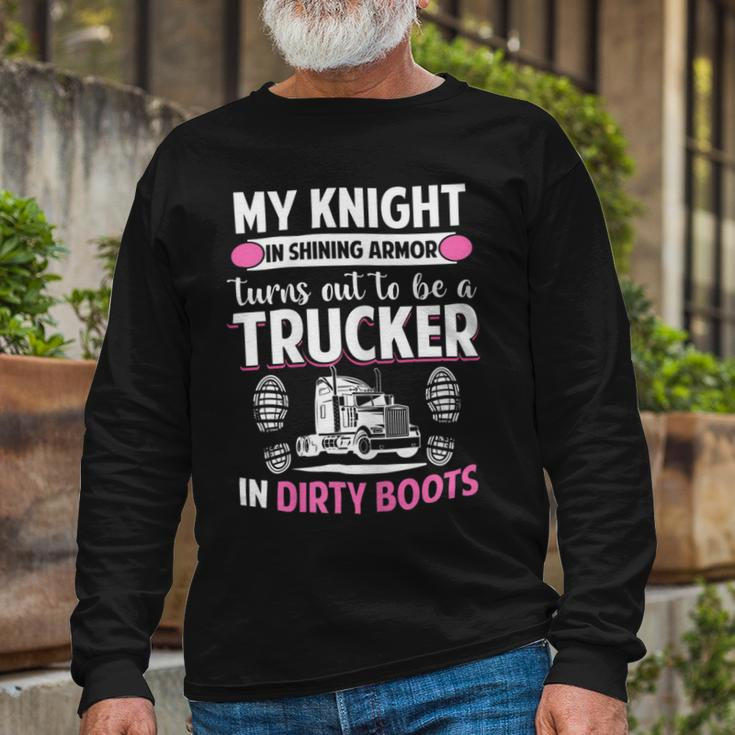 Trucker Trucker Wife Trucker Girlfriend Long Sleeve T-Shirt Gifts for Old Men
