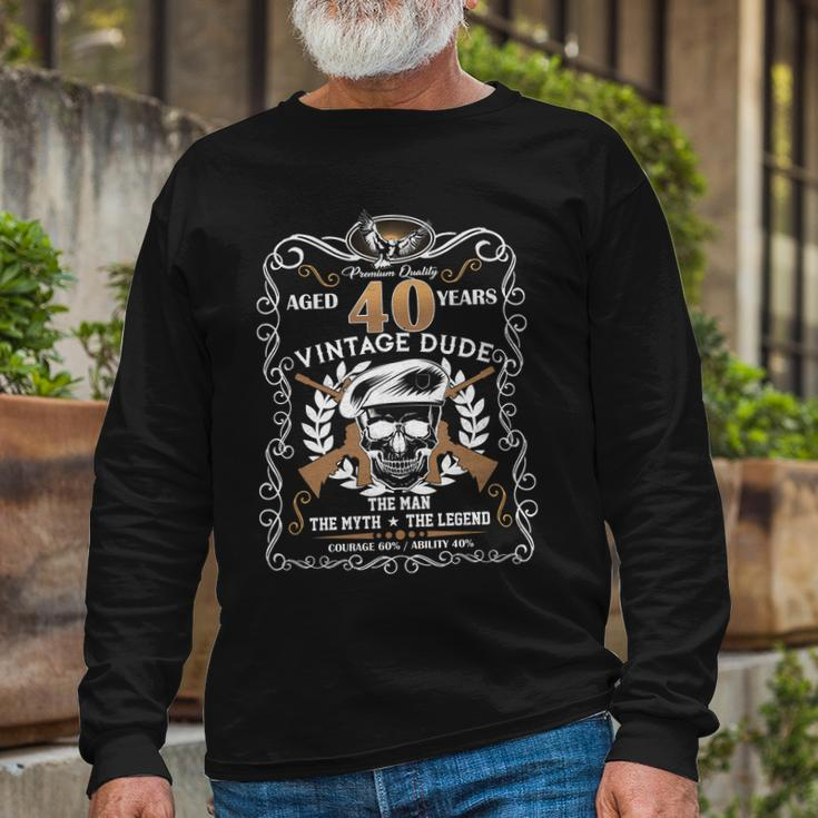 Vintage Dude Aged 40 Years Man Myth Legend 40Th Birthday Tshirt Long Sleeve T-Shirt Gifts for Old Men