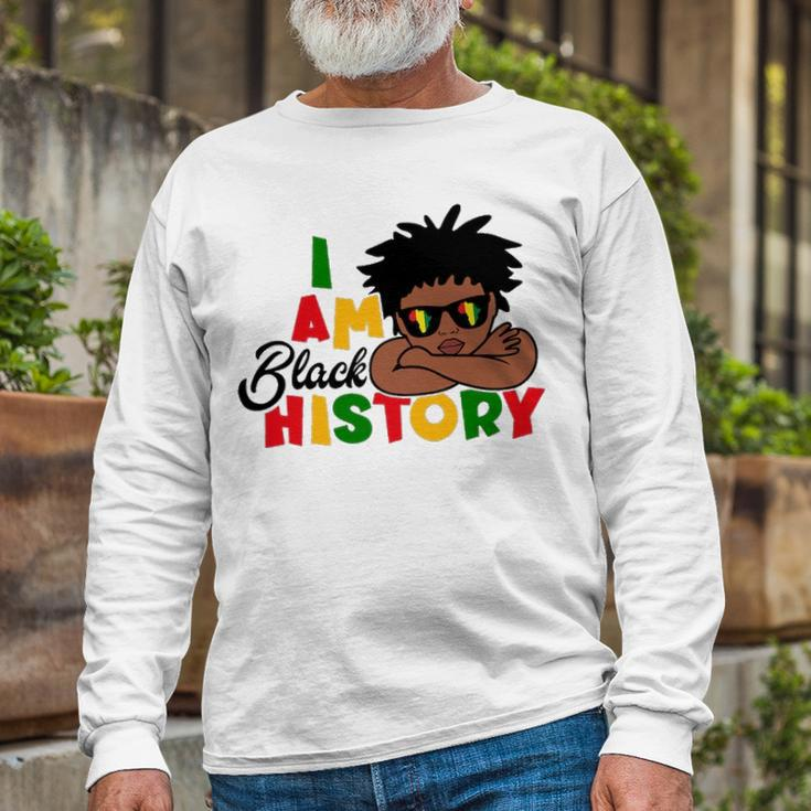 I Am Black History For Boys Black History Month Long Sleeve T-Shirt Gifts for Old Men