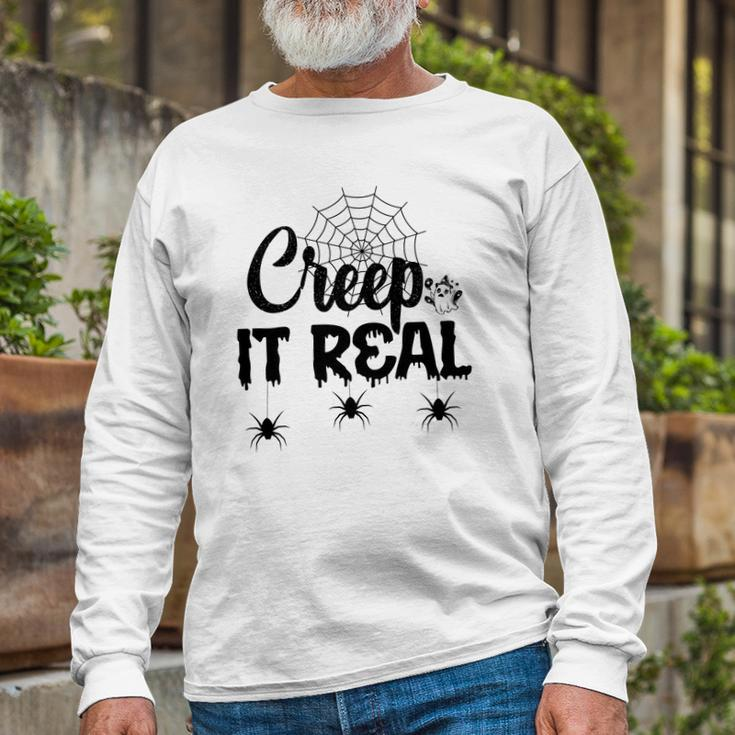 Creep It Real Halloween Quote Saying Long Sleeve T-Shirt Gifts for Old Men