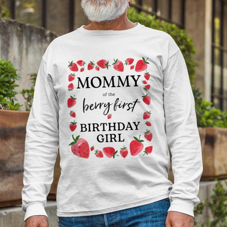 Mommy Of The Berry First Birthday Girl Sweet One Strawberry Long Sleeve T-Shirt Gifts for Old Men