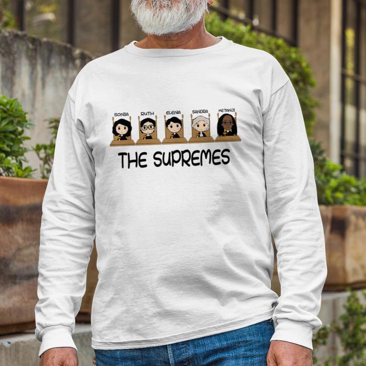 The Supremes Ketanji Brown Jackson Rbg Sotomayor Cute Tshirt Long Sleeve T-Shirt Gifts for Old Men