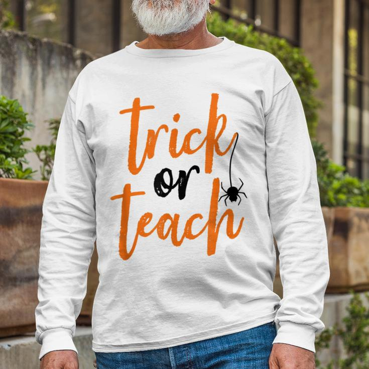 Trick Or Teach Teacher Halloween Long Sleeve T-Shirt Gifts for Old Men