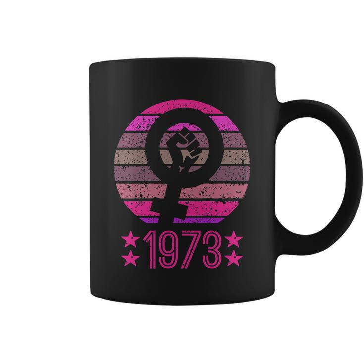 1973 Womens Rights Feminist Pro Choice Retro Vintage Coffee Mug