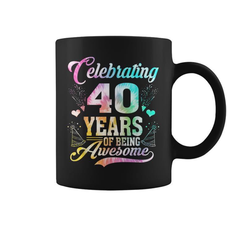40 Years Of Being Awesome 40 Years Old 40Th Birthday Tie Dye  Coffee Mug