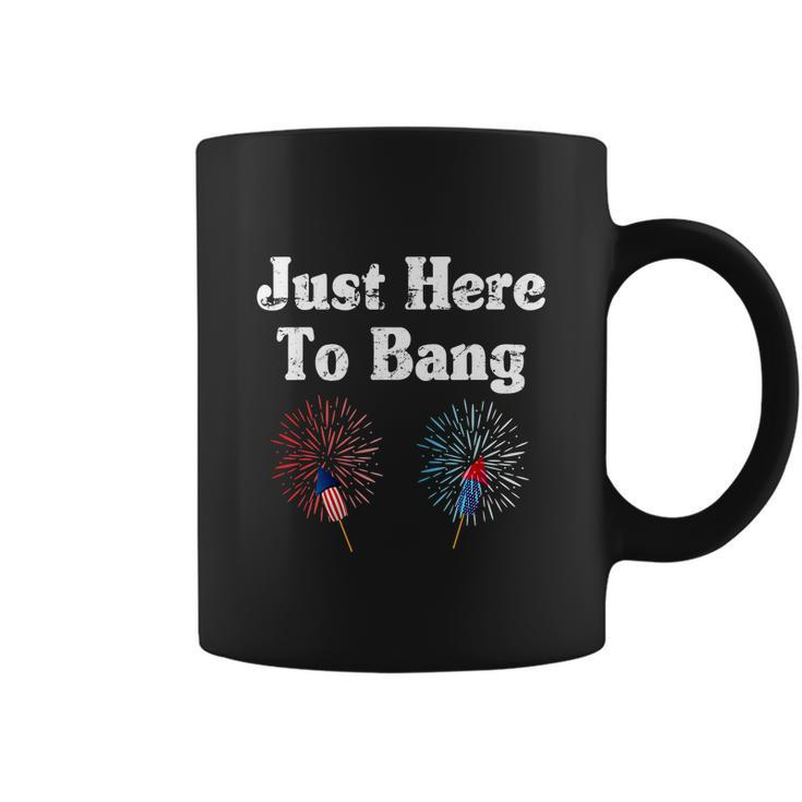 4Th Of July 2022 Just Here To Bang Coffee Mug