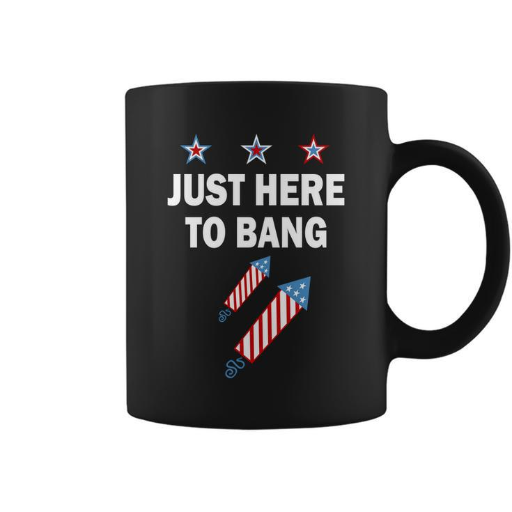 4Th Of July Just Here To Bang Fireworks Coffee Mug