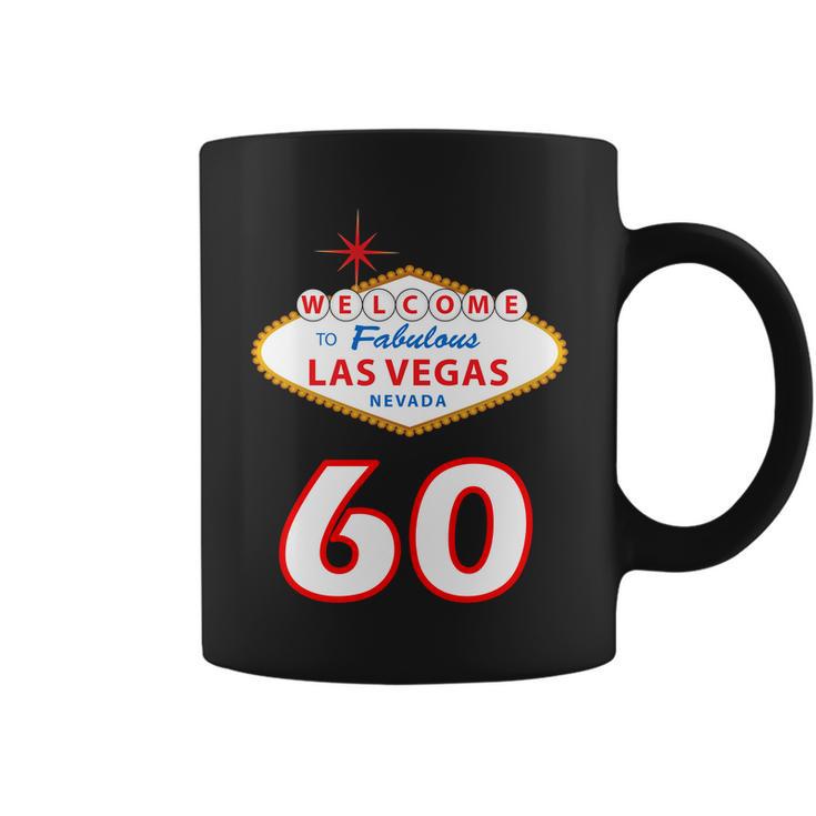 60 Years Old In Vegas - 60Th Birthday Coffee Mug