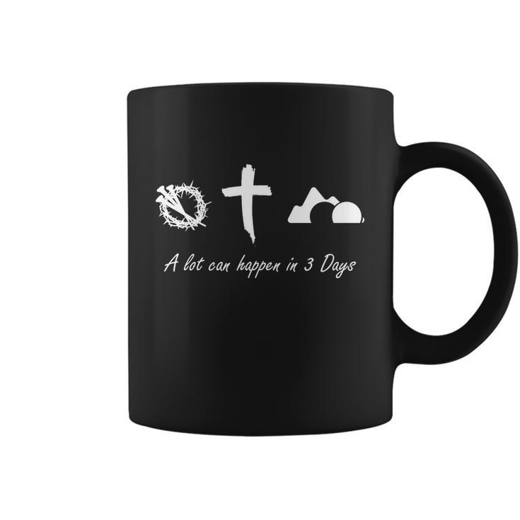 A Lot Can Happen In 3 Days Jesus Cross Easter Christian Coffee Mug