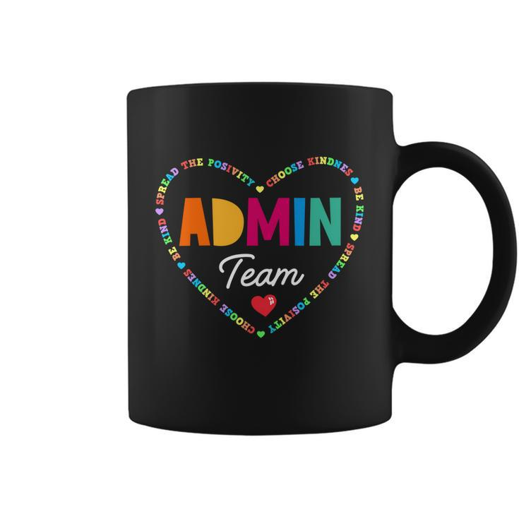Admin Team Squad School Assistant Principal Administrator Great Gift Coffee Mug