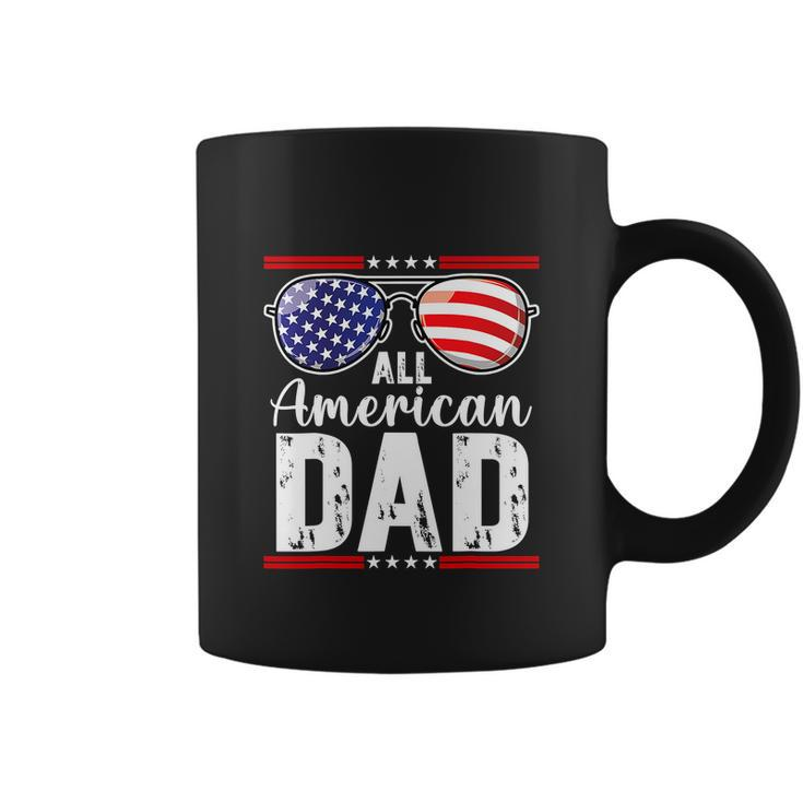 All American Dad Shirt Fourth 4Th Of July Sunglass Coffee Mug