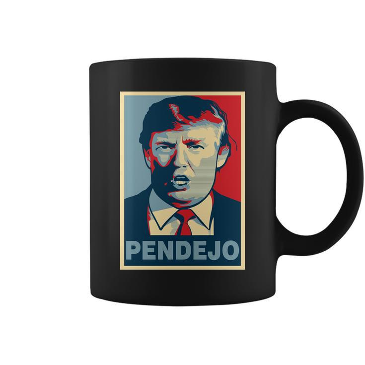 Anti Trump Pendejo Poster Not My President Coffee Mug