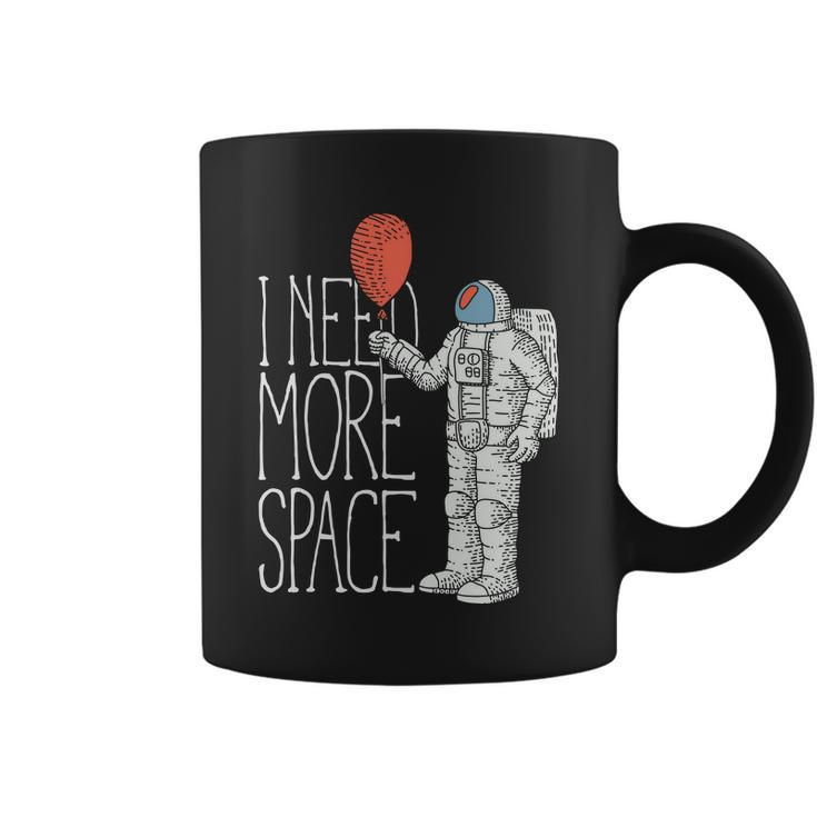 Astronaut I Need More Space Coffee Mug