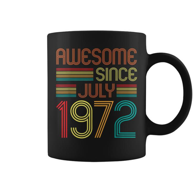 Awesome Since July 1972 Vintage 50Th Birthday 50 Years Old  Coffee Mug
