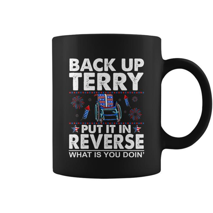 Back Up Terry Put It In Reverse Firework Funny 4Th Of July V2 Coffee Mug