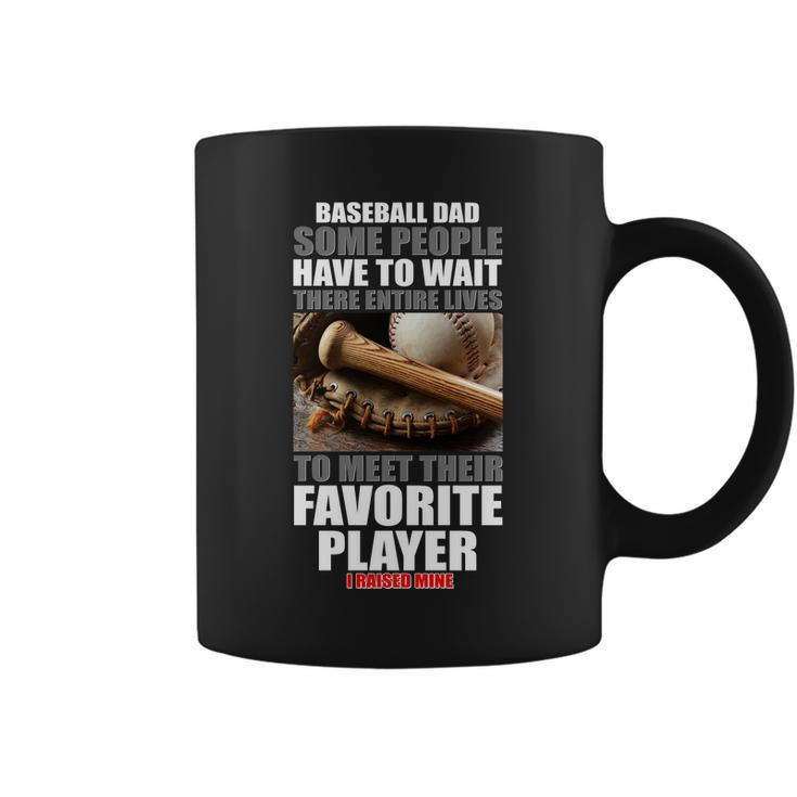 Baseball Dad Raised Favorite Player Coffee Mug