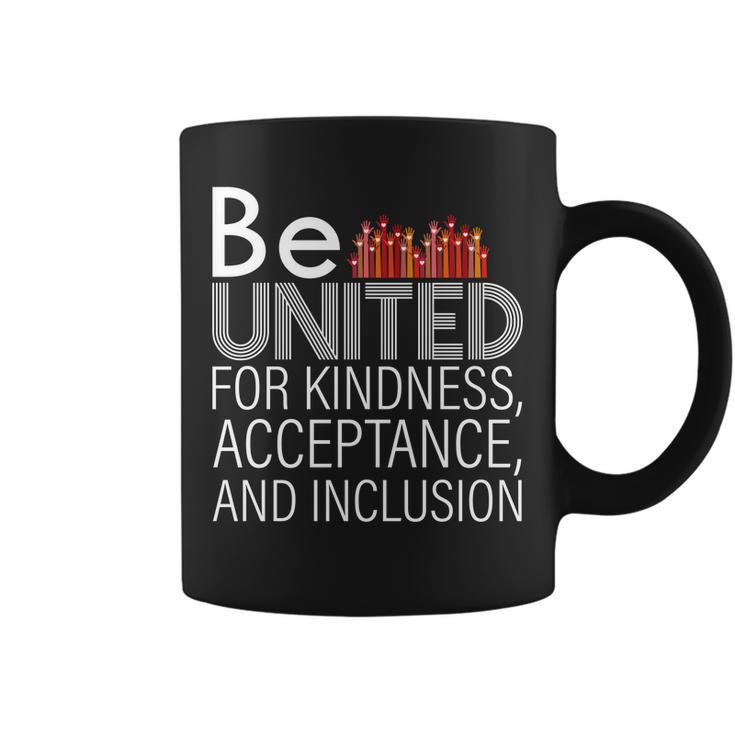 Be United For Kindness Coffee Mug