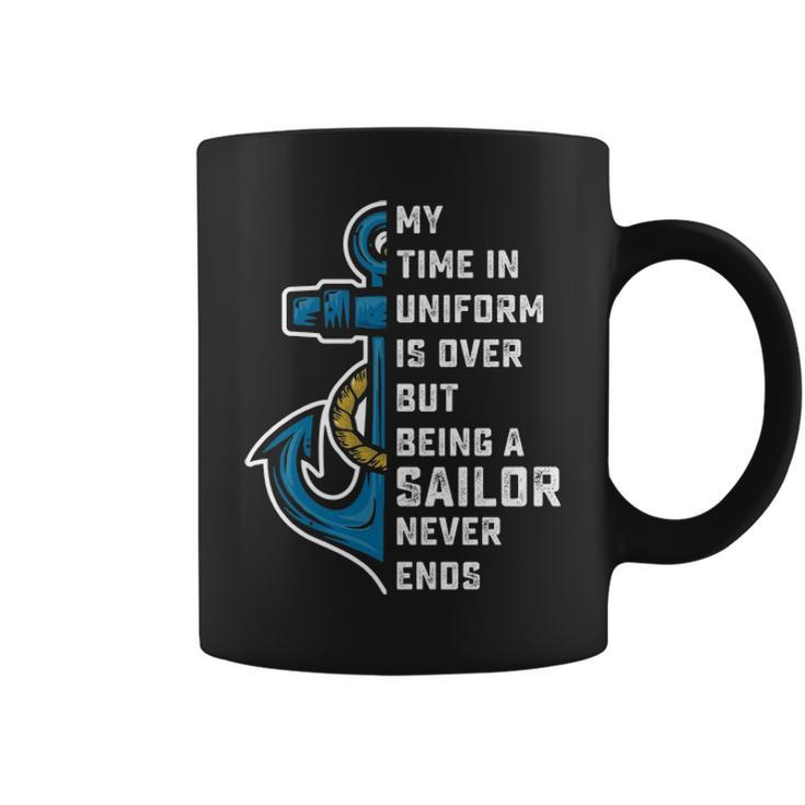 Being A Sailor Never End Coffee Mug