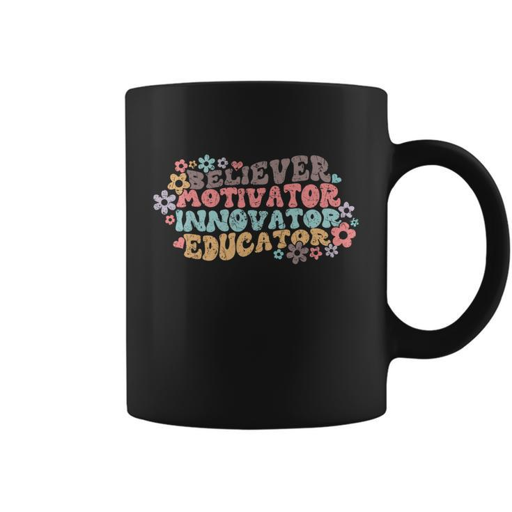 Believer Motivator Innovator Educator Teach Love Inspire Gift Coffee Mug