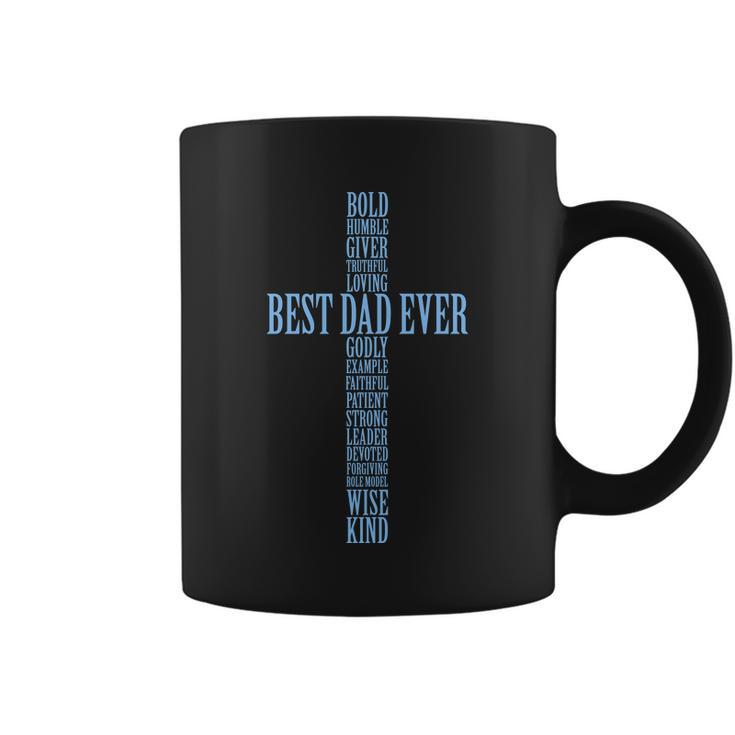 Best Dad Ever Positve Words Cross Coffee Mug