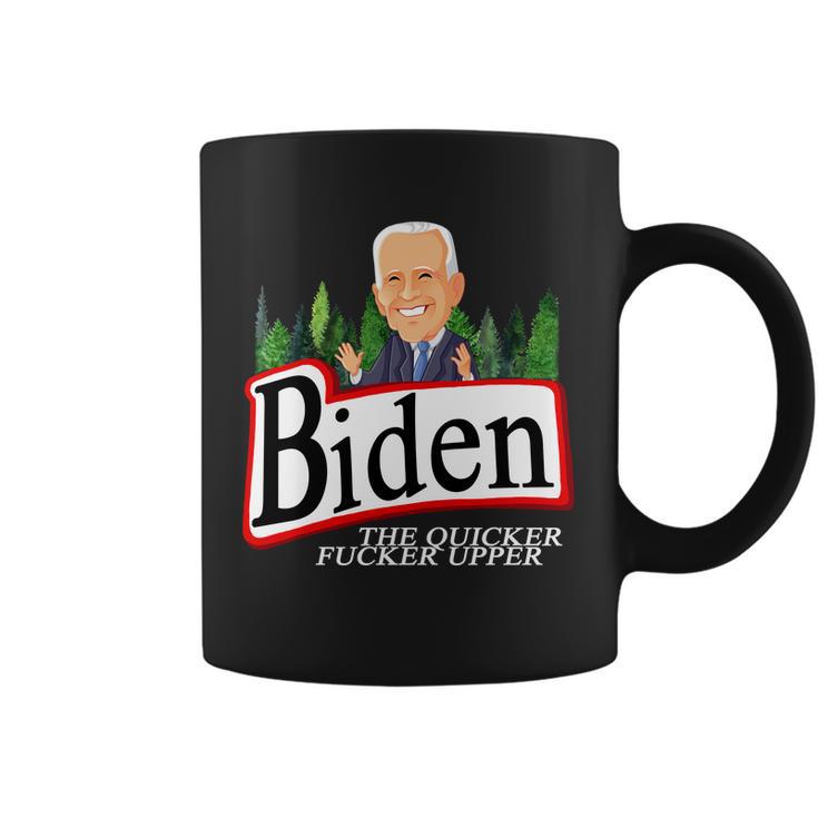 Biden The Quicker Fucker Upper Funny Cartoon Tshirt Coffee Mug