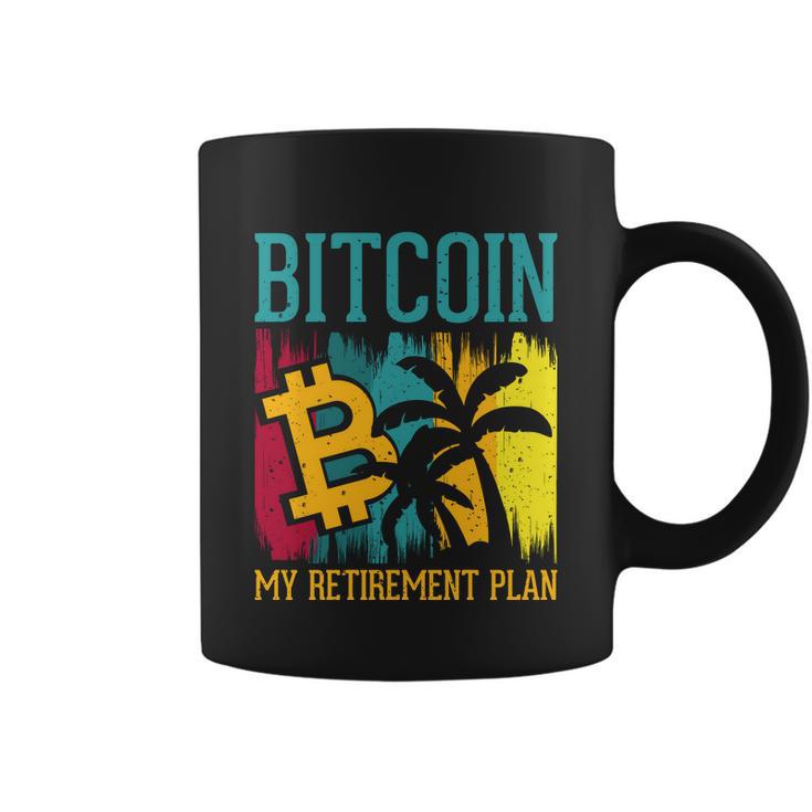 Bitcoin My Retirement Plan S V G Coffee Mug