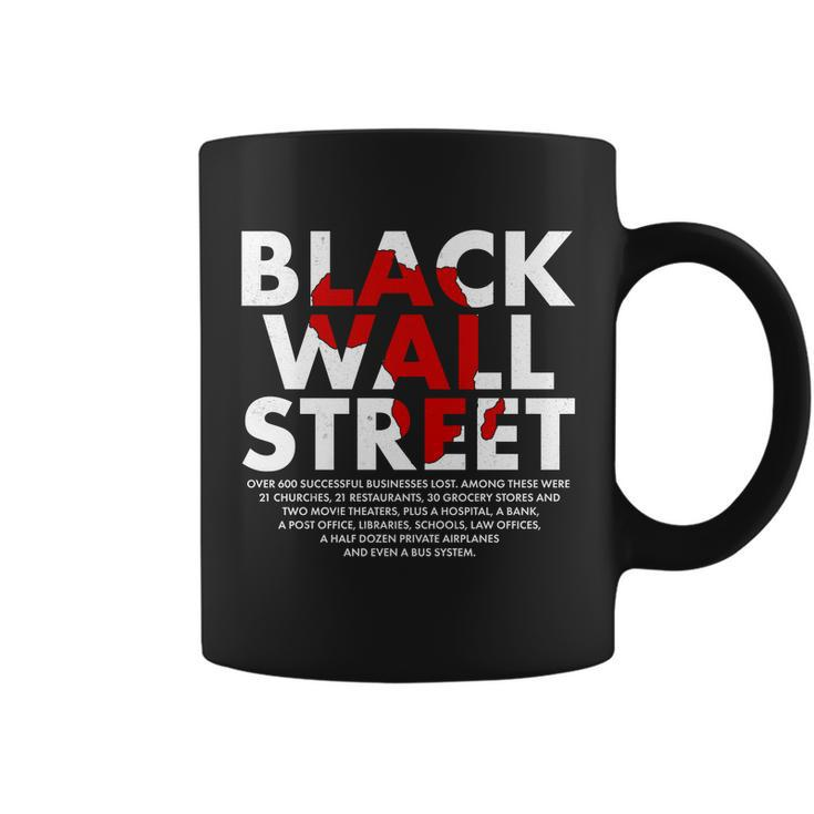 Black Wall Street Black History Month Tshirt Coffee Mug