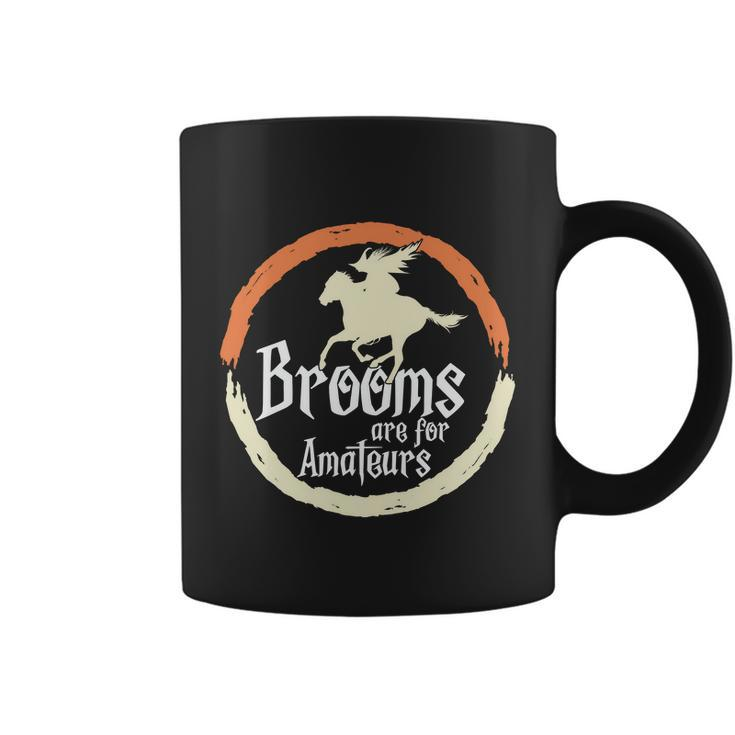 Brooms Are For Amateurs Halloween Quote Coffee Mug