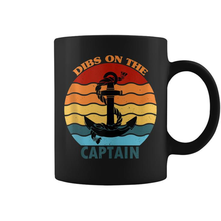 Captain Wife Dibs On The Captain Funny Dibs On The Captain  Coffee Mug
