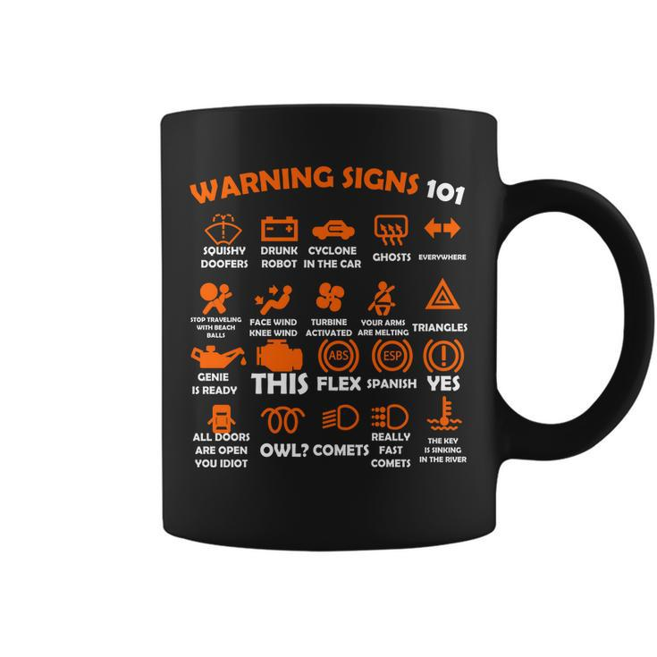 Car Warning Signs 101 Funny Tshirt Coffee Mug