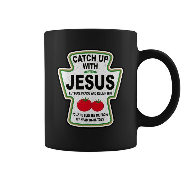 Catch Up With Jesus Funny Ketchup Faith Tshirt Coffee Mug