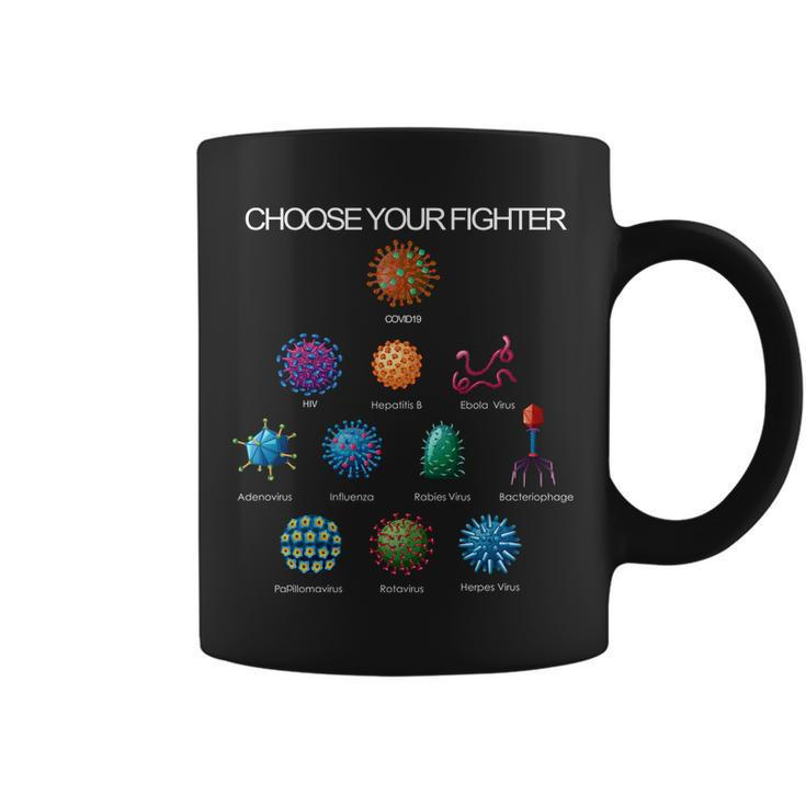 Choose Your Fighter Virus Flu Pandemic Coffee Mug