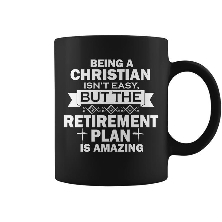 Christian Retirement Plan Tshirt Coffee Mug